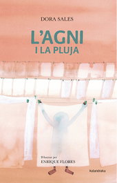 KALANDRAKA, L´Agni i la pluja