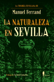 La naturaleza en Sevilla, Manuel Ferrand Bonilla - EL PASEO