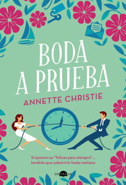 Boda a prueba, Annette Christie - CONTRALUZ EDITORIAL
