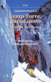 TUSHITA EDITIONS Cerro Torre, Pared Oeste (Caballos de Viento)