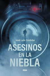 Asesinos en la niebla, RBA - Serie Negra