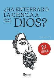 ¿Ha enterrado la ciencia a Dios?, RIALP - Pensamiento Actual