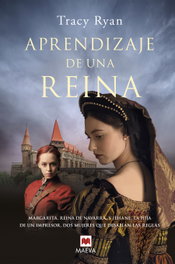 Aprendizaje de una reina, Tracy Ryan - Maeva Ediciones