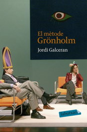 El mètode Grönholm, Jordi Galceran - LABUTXACA