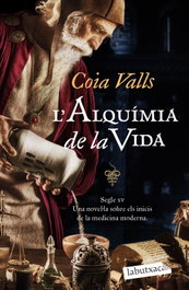 L'alquímia de la vida, Coia Valls - LABUTXACA