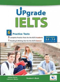 Upgrade IELTS Practice Tests Students Book, Andrew Betsis - GLOBAL ELT.(ANDREW BETSIS ELT)