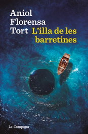 L'illa de les barretines, LA CAMPANA - LA CAMPANA