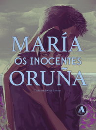 Os inocentes, María Oruña - AIRA EDITORIAL