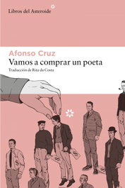 Vamos a comprar un poeta, Afonso Cruz - LIBROS DEL ASTEROIDE
