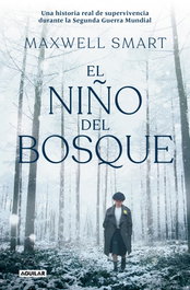AGUILAR, El niño del bosque, Maxwell Smart - AGUILAR