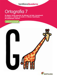 GRUP PROMOTOR Ortografia, Educació Primària. Quadern 7