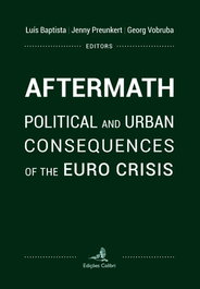 Aftermath - Political and Urban Consequences of the Euro Crisis, VV.AA. - EDIÇOES COLIBRI