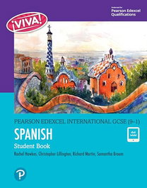 PEARSON-PRENTICE HALL, VIVA! EDEXCEL INTERNATIONAL GCSE 9-1 SPANISH STUDENT