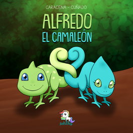 Entre Libros, Alfredo el Camaleón Vol 4 Blanda - Alfredo el Camaleón (2ªEd)