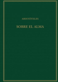Sobre el alma, Aristóteles - CSIC
