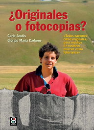 ¿Originales o fotocopias?, Carlo Acutis - EDIBESA