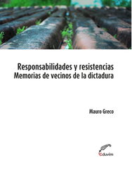 Responsabilidades y resistencias, Mauro Greco - EDUVIM (IBD)