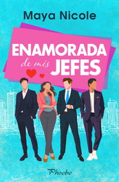 Enamorada de mis jefes, Maya Nicole - PAMIES EDITORIAL