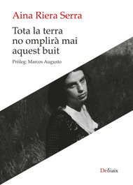 Tota la terra no omplirà mai aquest buit, Aina Riera Serra - LLEONARD MUNTANER