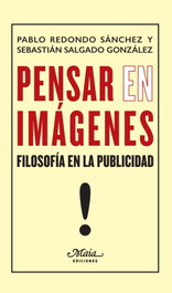 Pensar (en) imágenes, Sebastián Salgado González - MAIA