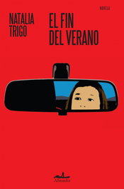 El fin del verano, Natalia Trigo - ALMADIA