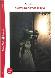 ELI, THE TURN OF THE SCREW (+AUDIO) - YOUNG ADULT READERS