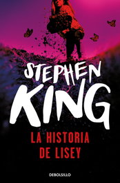 La historia de Lisey, Stephen King - DEBOLSILLO