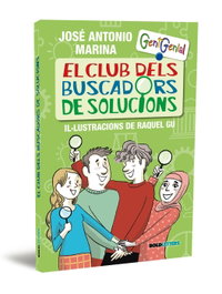 El Club dels Cercadors de Solucions, José Antonio Marina - BOLDLETTERS