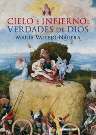 Cielo e infierno: verdades de dios, María Vallejo-Nágera - LIBROS LIBRES