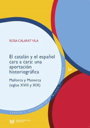 El catalán y el español cara a cara, Rosa Calafat Vila - IBEROAMERICANA - VERVUERT