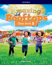 OXFORD UNIVERSITY PRESS, AMAZING ROOFTOPS 2 PRIMARY COURSEBOOK PACK
