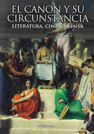 El canon y su circunstancia, VV.AA. - ANDAVIRA