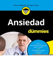 ANSIEDAD PARA DUMMIES, H. Elliott, Charles; Smith, Laura - CEAC EDICIONES