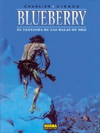 Blueberry 2 - El fantasma balas de oro, Charlier; Giraud; Otros autores - NORMA EDITORIAL