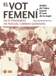 EDICIONS 96, El vot femení en el pensament de Pascual Cabrera Quemades