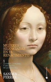 Mujeres silenciadas en el Renacimiento, Sandra Ferrer Valero - PUNTO DE VISTA