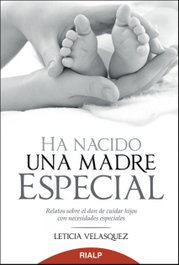 Ha nacido una madre especial, Leticia Velasquez Crafa - RIALP
