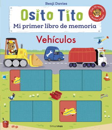 TIMUN MAS Osito Tito. Mi primer libro de memoria. Vehículos