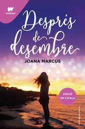 Després de desembre, Joana Marcus - Montena