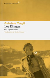 Los Effinger, Gabriele Tergit - LIBROS DEL ASTEROIDE