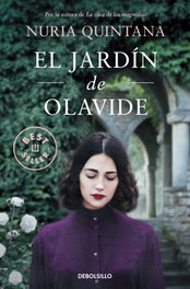 DEBOLSILLO, El jardín de Olavide, Nuria Quintana - DEBOLSILLO