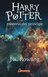 SALAMANDRA, Harry Potter y el misterio del príncipe, J. K. Rowling - SALAMANDRA