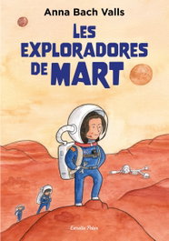 ESTRELLA POLAR, Les exploradores de Mart, Anna Bach
