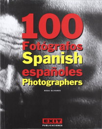 EXIT, 100 fotógrafos españoles - Rosa Olivares