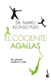 El cociente agallas, Mario Alonso Puig - Espasa