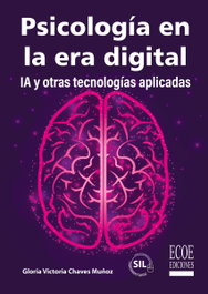 ECOE EDICIONES, Psicología en la era digital - ECOE EDICIONES