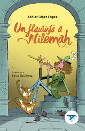Un flautista a Nilemah, Xabier López López - BAULA