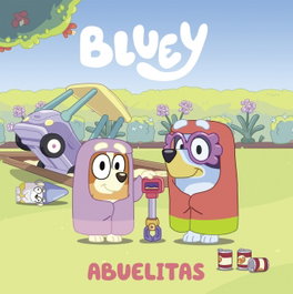 Penguin Random House Grupo Editorial, S.A.U. Bluey cuento. Abuelitas