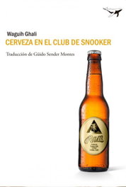 Cerveza en el club de snooker, Waguih Ghali - Sajalín