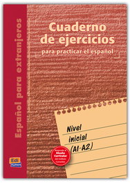 EDINUMEN, Español para extranjeros, nivel inicial. Cuaderno de ejercicios - null